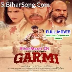 Garmi  Aashish Yadav Original Company Print Full Movie (360p HD).mp4.mp4